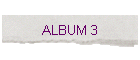 ALBUM 3