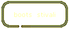 boots  stivali