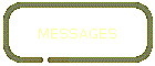 MESSAGES